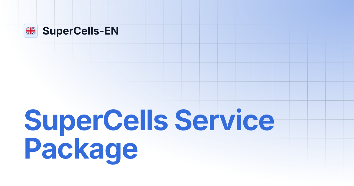 SuperCells Service Package | SuperCells-EN